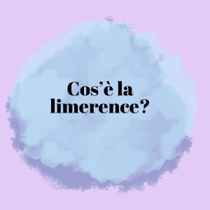 limerenza | limerence